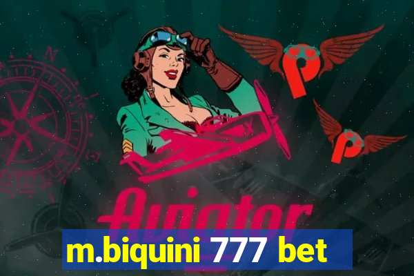 m.biquini 777 bet